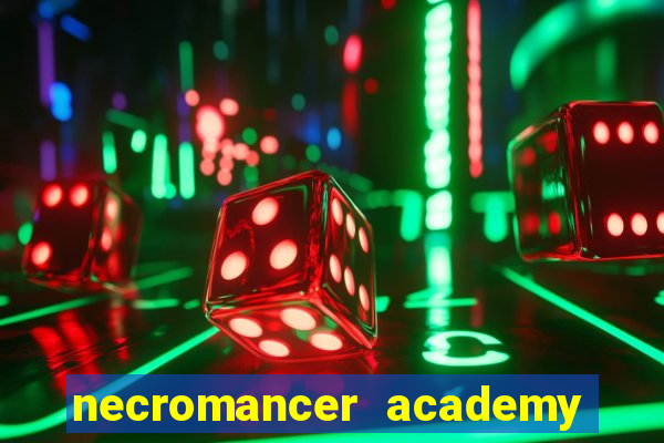 necromancer academy and the genius summoner 59